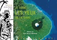 Je serai les yeux de la terre - Zaü
