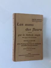 Les noms des fleurs trouvés par la méthode simple sans aucune notion de...