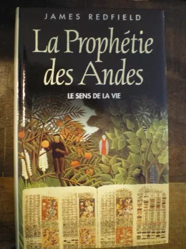 Prophetie des andes - prophetie,