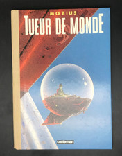 MOEBIUS - LE TUEUR DE MONDE -