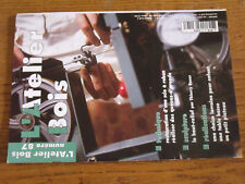 16µµ  Revue L'Atelier Bois n°87 Chaise lorraine Table basse Plateau ...