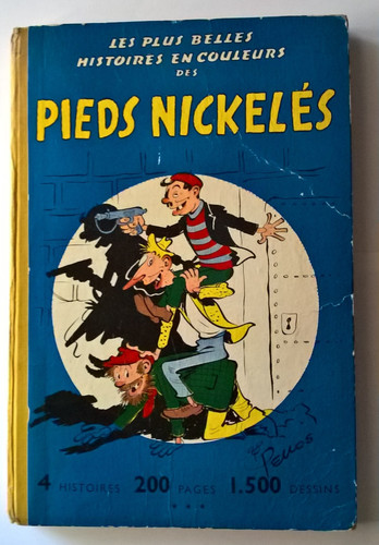 Pellos les pieds nickelés - -,