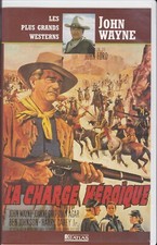 CASSETTE VIDEO JOHN WAYNE LA « CHARGE HEROIQUE »