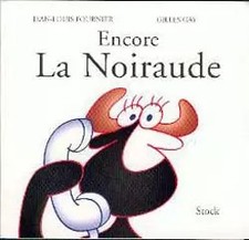 Encore la noiraude, Fournier