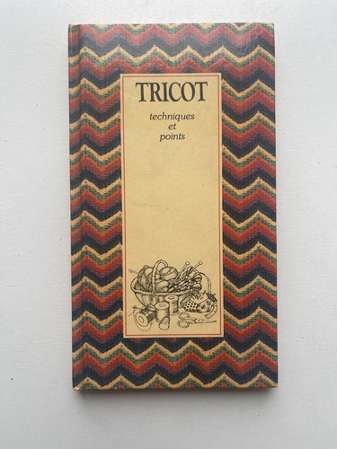 Hall tricot techniques et - tricot,,