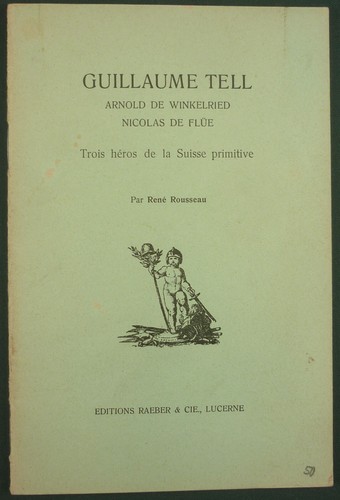 Guillaume tell winkelried de - guillaume, winkelried,