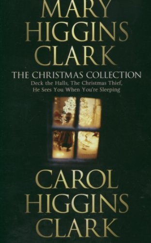 Mary and carol higgins clark - higgins,