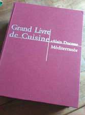 GRAND LIVRE DE CUISINE D'ALAIN