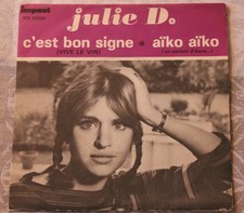 SP / 7" Julie D : C'est bon