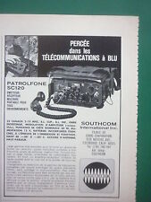 8/1972 PUB SOUTHCOM EMETTEUR RECEPTEUR MILITAIRE PATROLPHONE SC120 FRENCH AD