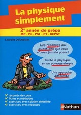 La physique simplement en deuxième année de prépa MPSI - PCSI - PTSI - BCPST