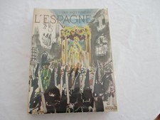 L'Espagne Y.bottineau Arthaud 1955 Yves Brayer