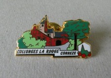 Pin's Plus Beaux Villages de France COLLONGES la ROUGE Corrèze