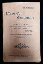 L'Ame d'un Missionnaire - Abbé Gustave Monteuuis - Victor Retaux & Fils - Tonkin