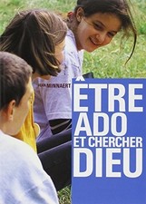 ETRE ADO ET CHERCHER DIEU (JEUNES)