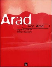 Ron Arad, Raymond Guidot et