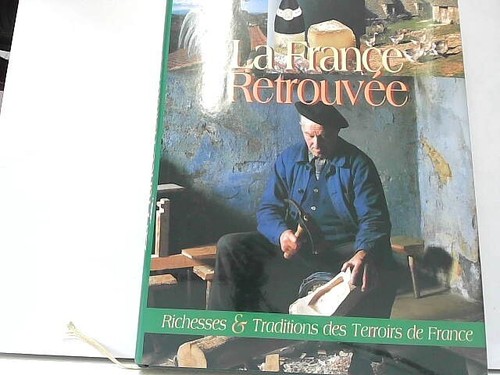 France retrouvée - la,