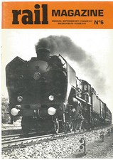 RAIL MAGAZINE N°05 LOCO GRANDS RESEAUX / LES SECONDAIRES / VAPEUR / 231 C NORD