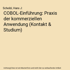 COBOL-Einführung: Praxis der