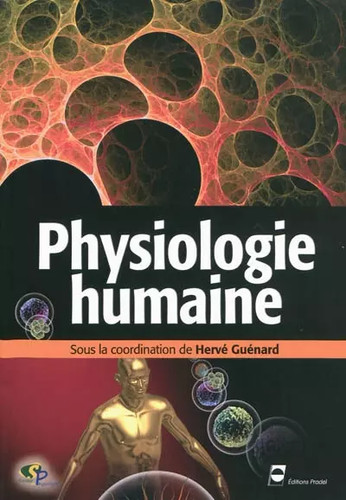 Physiologie humaine hervé - humaine,,