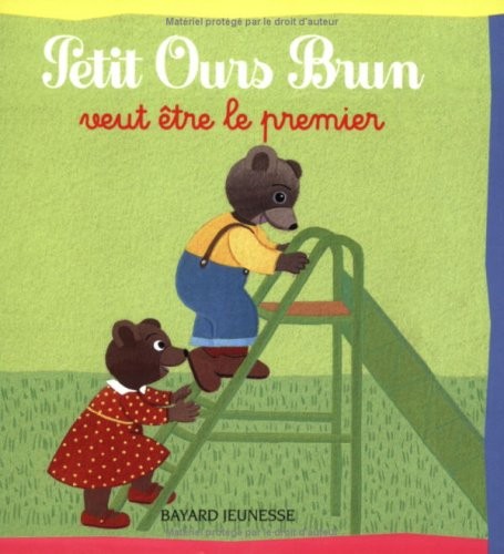 Petit ours brun veut être - brun,