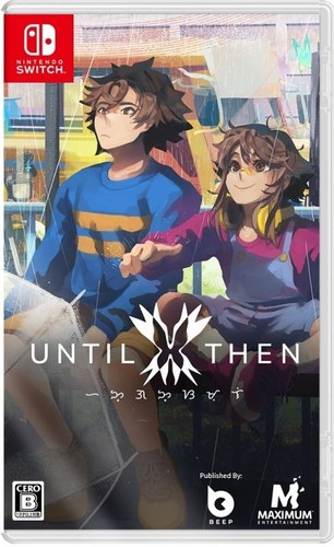 Until then - then, switch)