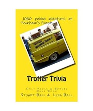 Trotter Trivia: The Only Fools