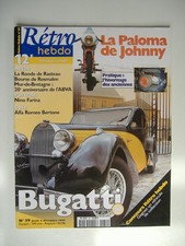 RETRO HEBDO n°39 BUGATTI type 57 coupé VENTOUX 1936-PALOMA SUPER FLASH 1963