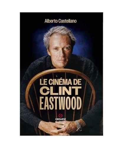 Cinéma clint eastwood - le,