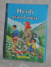 Livre Heidi Grand Mère