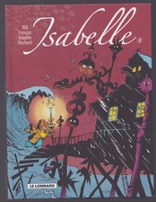 WILL / FRANQUIN / MACHEROT / DELPORTE . INTEGRALE ISABELLE N°1 A 3 COMPLET 2007