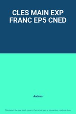 CLES MAIN EXP FRANC EP5 CNED