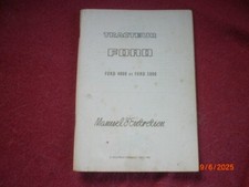 ANCIEN MANUEL  D'ENTRETIEN    DES   TRACTEURS  FORD   4000  ET   5000   AVRIL 67