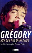 Gregory sur les pas d'un ange