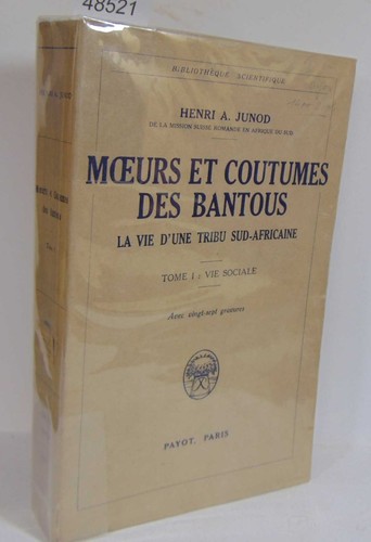 Junod moeurs coutumes des - et,