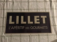 Plaque publicitaire en tôle "LILLET" L'apéritif des gourmets.