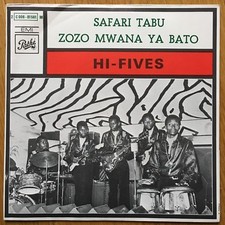 HI FIVES - Safari Tabu / Zozo Mwana Ya Bato 7" AFRO MINT!