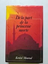 De la part de la princesse morte | Kenizé Mourad | Etat correct