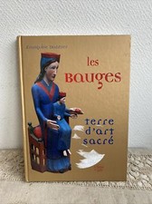 LES BAUGES TERRE D'ART SACRÉ