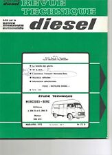 REVUE TECHNIQUE Mercedes  L 206 D  L206  D - L 306 D - L306 D -  moteur  OM 615