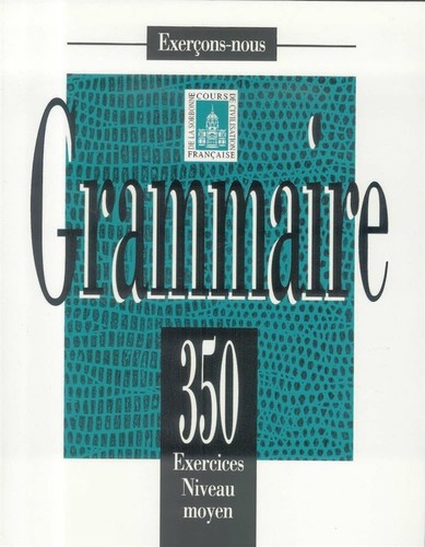 Grammaire 350 exercises - 350,