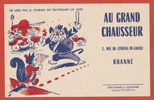 BUVARD - AU GRAND CHAUSSEUR -  ROANNE