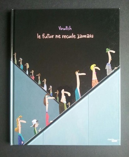 Futur recule jamais - futur, ne
