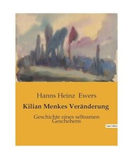 Kilian Menkes Veränderung