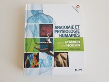 Anatomie et Physiologie Humaines Elaine N. Marieb Linda Moussakova ERPI