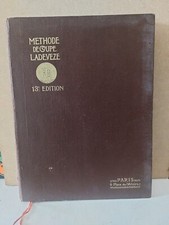 Livre " Methode De Coupe Ladeveze"