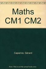 Mathématiques, manuel CM1 et