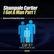 Shampale Cartier - I Got a Man Part 1 [New ] Alliance MOD