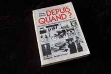 Depuis quand ? Les origines