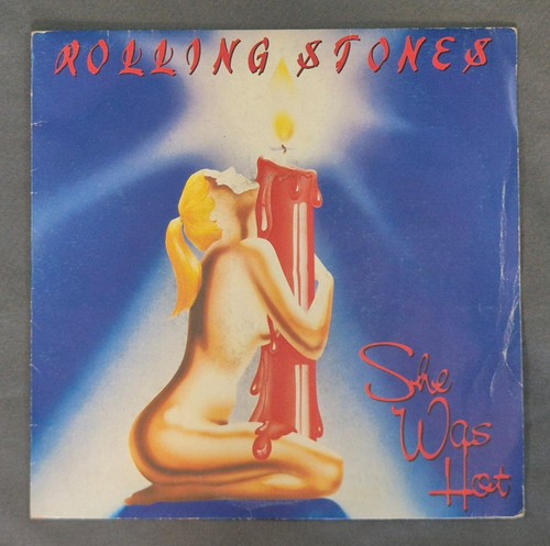 The rolling stones she was - rolling,